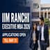 IIM Ranchi Begins Executive MBA Admission 2026; Apply by May 31